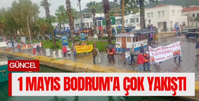 1 Mayıs Bodrum’a Çok Yakıştı