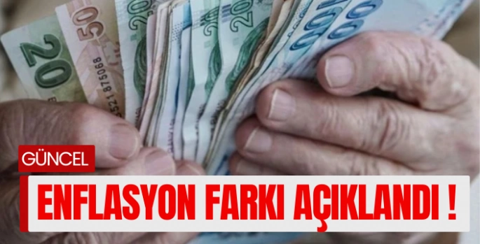 3 Aylık Enflasyon Farkı Açıklandı: SSK, Bağkur Emeklisi İçin Maaş Hesabı Değişti!