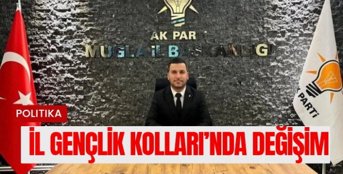 AK Parti Muğla İl Gençlik Kolları’nda Değişim