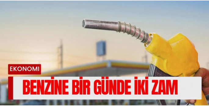 Benzine Bir Günde İki Zam
