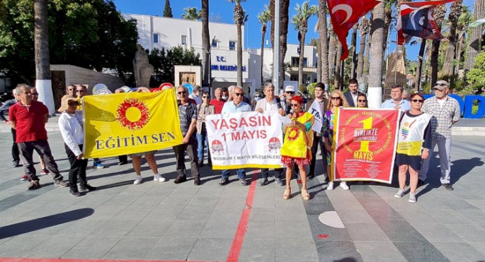 Bodrum'da 1 Mayıs'ta Buluşmasına  Çağrı Yaptılar 