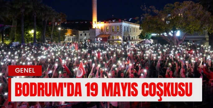 Bodrum'da 19 Mayıs Coşkusu