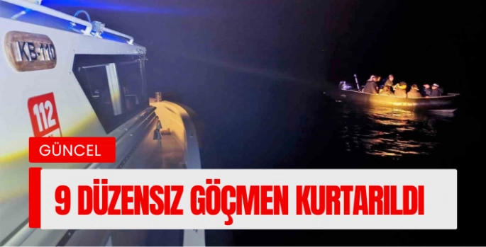 Bodrum'da 9 Düzensiz Göçmen Kurtarıldı