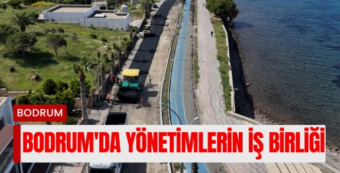 Bodrum'da Yerel Yönetimler El Ele