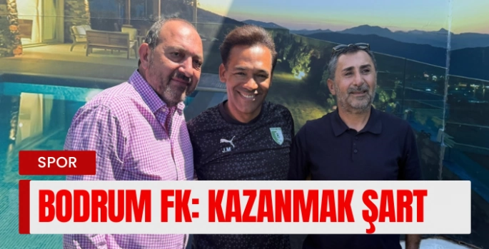 Bodrum FK: Kazanmak Şart