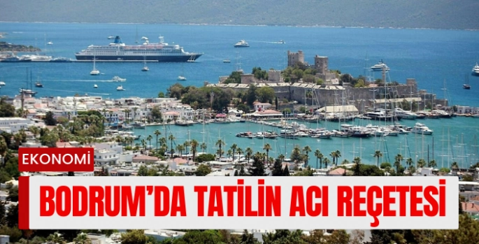 Bodrum: Göz Kamaştıran Güzelliğin El Yakan Fiyatı