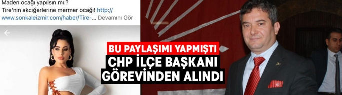 CHP’li başkan görevden alındı