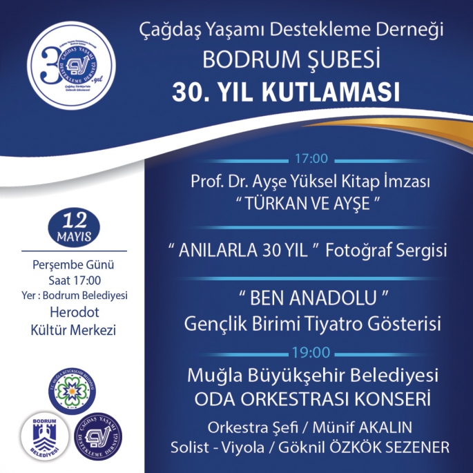 ÇYDD BODRUM ŞUBESİ 30 YAŞINDA