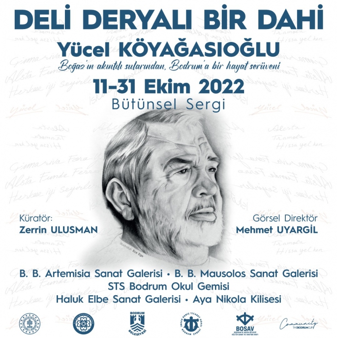  “Deli Deryalı Bir Dahi” Sergisi  The Bodrum Cup’ta