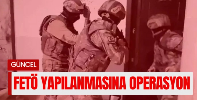 FETÖ'nün gizli yapılanmasına operasyon: 6 gözaltı