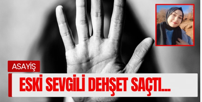 İzmir'de eski sevgili dehşeti: Genç kadın öldürüldü