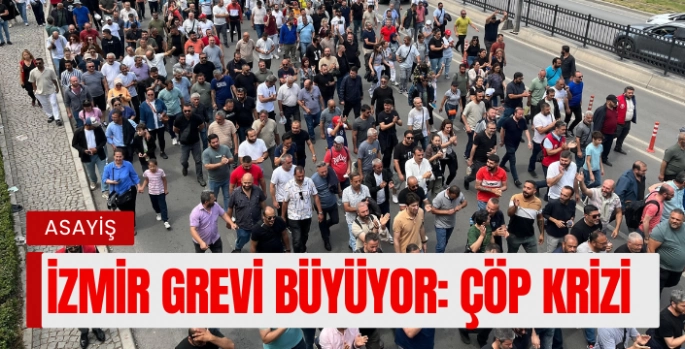 İzmir Grevi Büyüyor: Çöp Krizi ve Yeni Teklif
