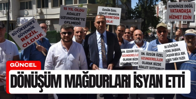 İzmirde kentsel dönüşüm mağdurları isyan etti: 
