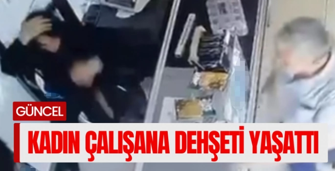 Kadın çalışana dehşeti yaşattı, acımasızca dövdü