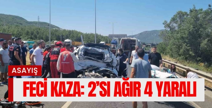 Menteşe’de kaza: 2’si ağır 4 yaralı