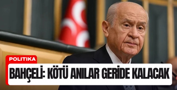 MHP Lideri Devlet Bahçeli'den 'Silah Bırakma' Açıklaması: 'Kötü Anılar Geride Kalacak'