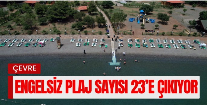  Muğla’da engelsiz plaj sayısı 23’e çıkıyor
