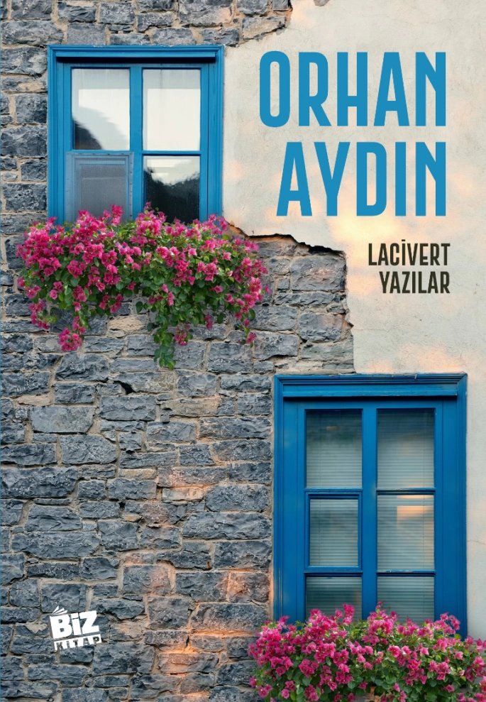 Orhan Aydın’ın Lacivert Yazılar kitabı raflarda