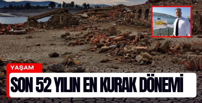 Son 52 Yılın En Kurak Dönemi: Türkiye Su Kriziyle Karşı Karşıya