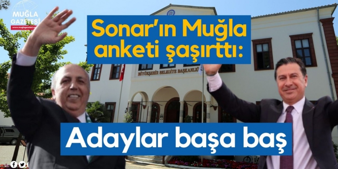 Sonar: Muğla Büyükşehir başa baş