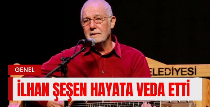 Türk Müziği Yasta: İlhan Şeşen Hayata Veda Etti