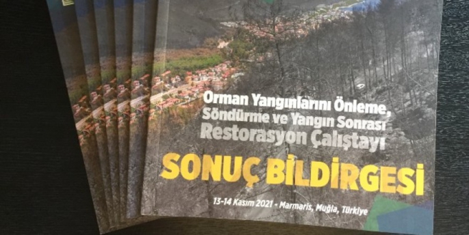 Yangın öncesi ve sonrası çalıştay bildirgesi yayınlandı