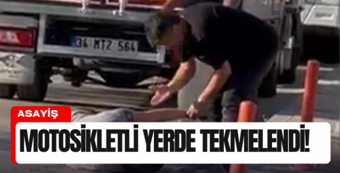 Yumrukların havada uçuştuğu kavgada motosikletli yerde tekmelendi