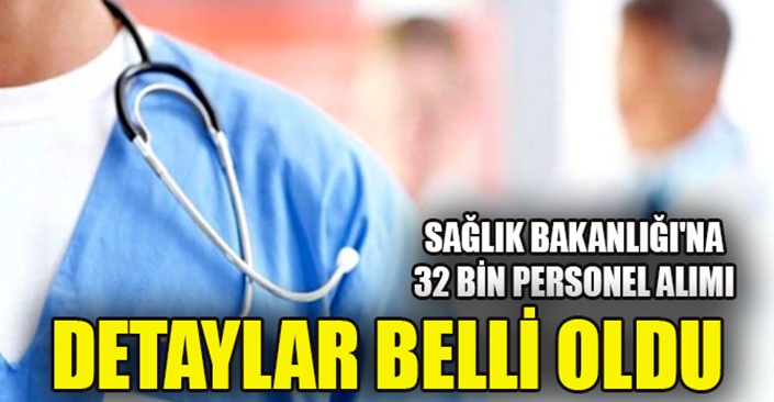 32 personel için başvuru tarihi belli oldu!