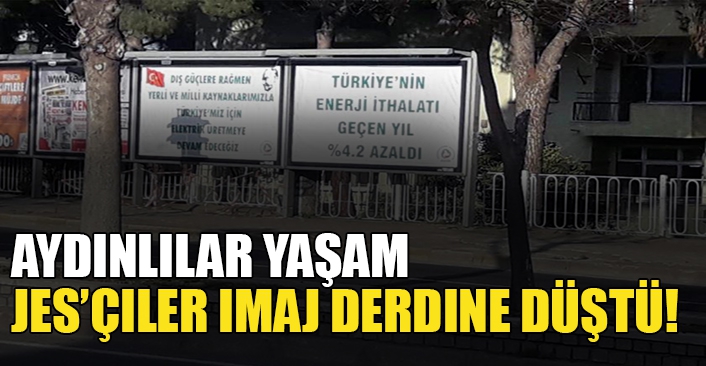 Aydınlılar yaşam, JES’çiler imaj derdine düştü!