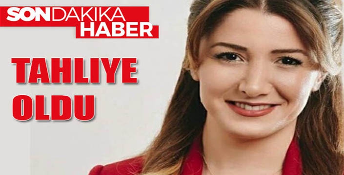 Banu Özdemir tahliye edildi 