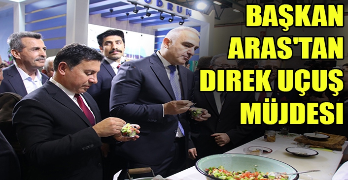 Başkan Aras'tan direk uçuş müjdesi 