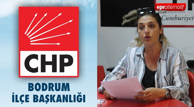 CHP Bodrum Kadın Kolları'ndan Canan Kaftancıoğlu Açıklaması