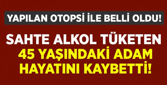 Denizli’de sahte alkol ölüm getirdi!