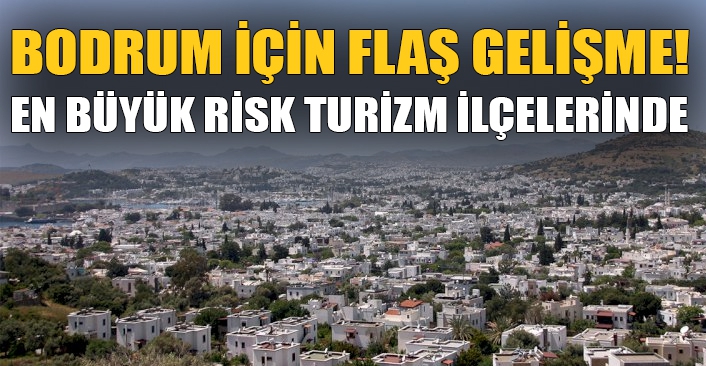 En Büyük Risk Turizm İlçelerinde