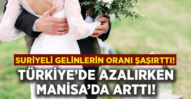 Evlilik oranları Manisa’da arttı!