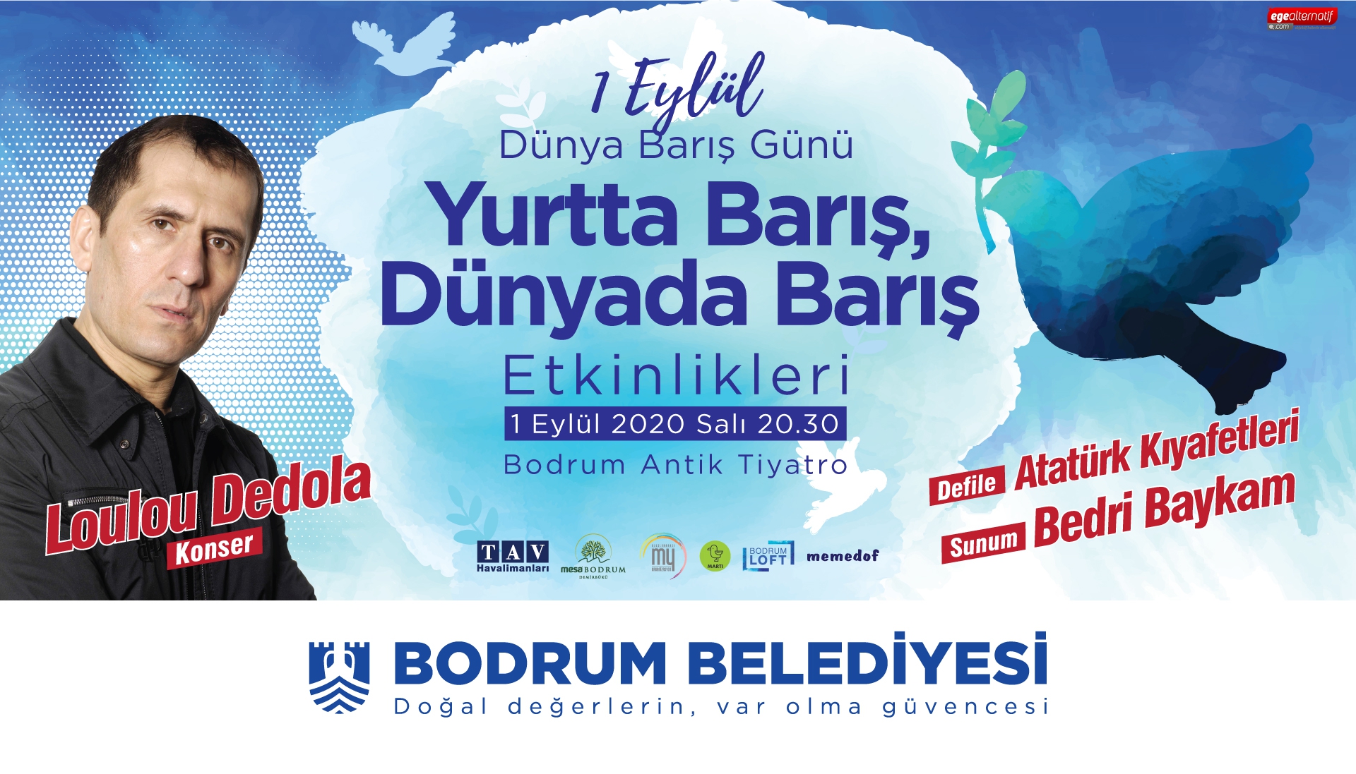 Fransız Sanatçı Dedola Dünya barışı için Bodrum’da sahneye çıkıyor!