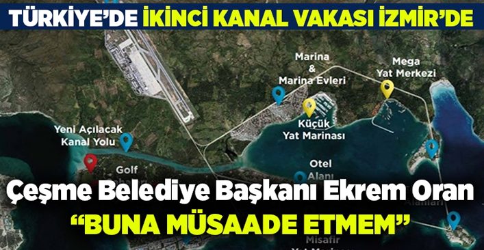 İkinci kanal vakası İzmir’de