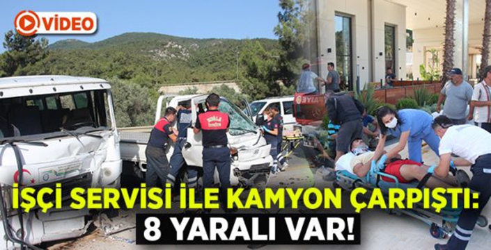 İşçileri taşıyan minibüs kamyın ile çarpıştı: 8 yaralı var!