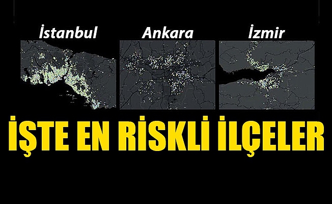 İşte koronada İstanbul, Ankara ve İzmir'de en riskli ilçeler 