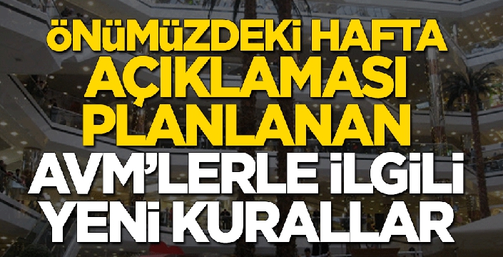 İşte yeni AVM kuralları