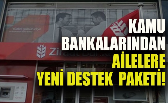 Kamu bankalarından yeni bir kredi uygulaması