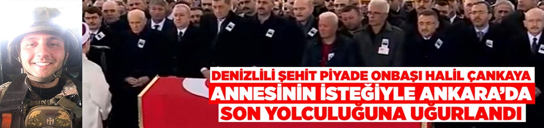 Şehit, annesinin isteğiyle son yolcuğuna uğurlandı