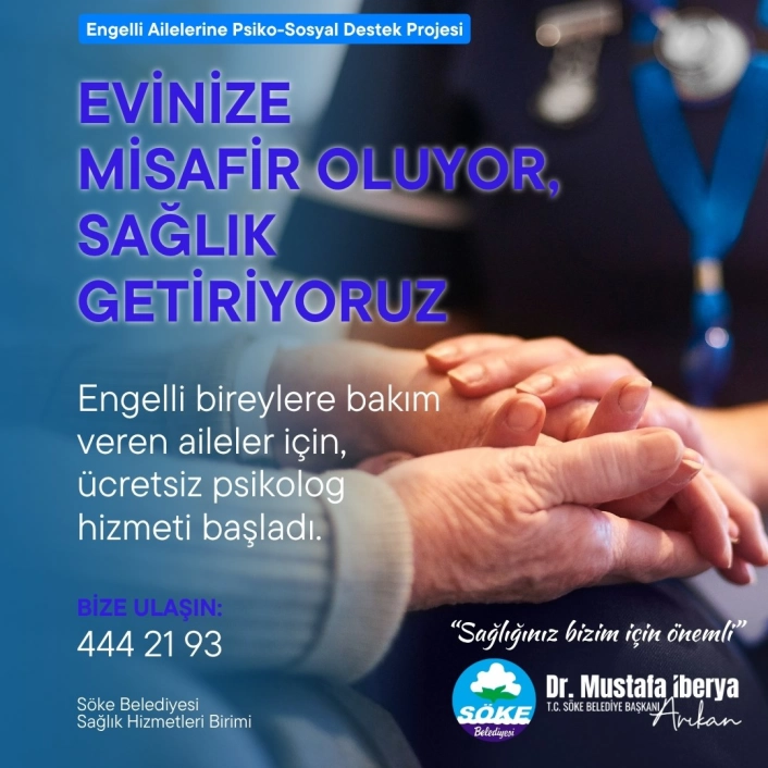 Söke Belediyesinin ücretsiz psikolog desteği, engelli bireylerin evlerinde verilecek
