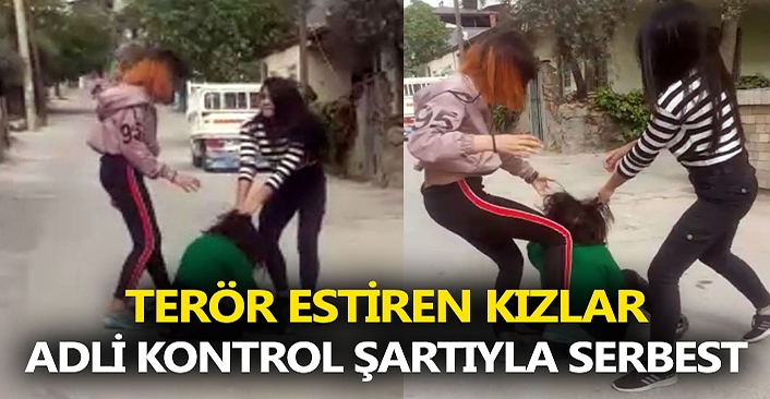 Terör estiren kızlar serbest!