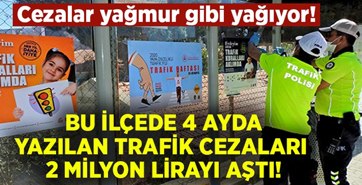 Trafik cezaları yağmur gibi yağıyor..